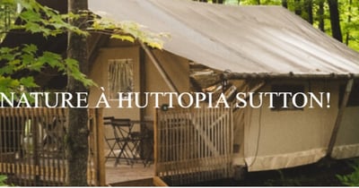 Concours Gagnez une escapade nature à Huttopia Sutton!