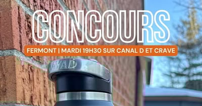 Concours Gagnez une gourde à l'effigie de la série Fermont!