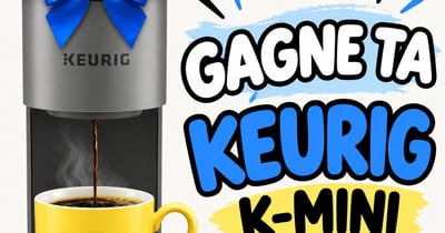 Concours Gagnez une Keurig K-Mini!