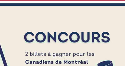 Concours Gagnez une paire de billets pour assister au match des Canadiens de Montréal le 25 Septembre à 19h