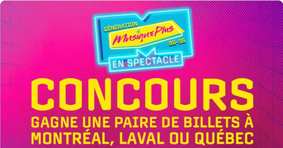 Concours Gagnez une paire de billets pour Génération Musique Plus 86-96!