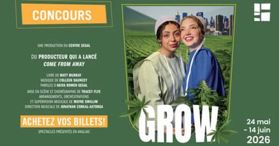 Concours Gagnez une paire de billets pour la représentation votre choix pour le spectacle «Grow» au Centre Segal!