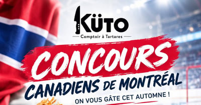 Concours Gagnez une paire de billets pour le Canadien de Montréal ou une carte-cadeau de 50$ au Kuto Beloeil!