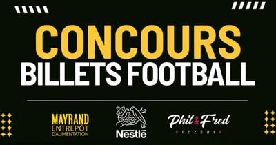 Concours Gagnez une paire de billets pour le match de la Ligue canadienne de football et une carte-cadeau Mayrand de 100$!