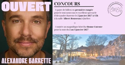 Concours Gagnez une paire de billets pour le spectacle d'Alexandre Barrette le 2 janvier 2027 à 15h à la salle Albert-Rousseau!