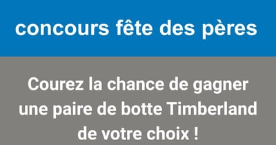 Concours Gagnez une paire de bottes Timberland de votre choix!