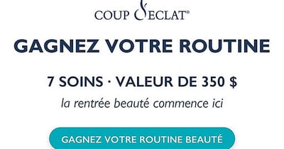 Concours Gagnez une routine beauté complète!