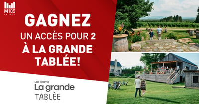 Concours Gagnez vos accès à la grande tablée!