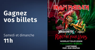 Concours 98,5 FM Gagnez vos billets pour Iron Maiden au Parc Jean Drapeau!