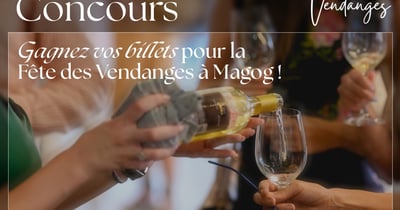 Concours Gagnez vos billets pour la fête des Vendanges!