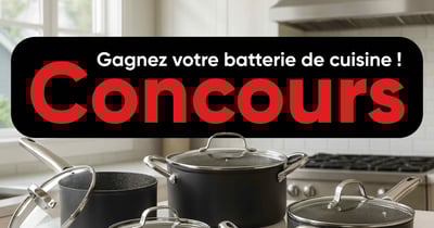 Concours Gagnon Frères - Gagnez une Batterie de Cuisine