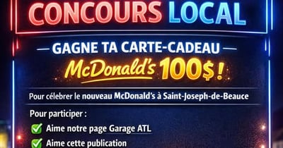 Concours Garage ATL- Gagnez une carte cadeau de 100$ McDonald’s!