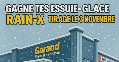 Concours Garand Pneus et Mecanique - GAGNE TES ESSUIE-GLACES RAIN-X ! Concours Garand Pneus et Mecanique - GAGNE TES ESSUIE-GLACES RAIN-X !