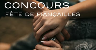 Concours Hotel William Gray - Fête de Fiançailles!