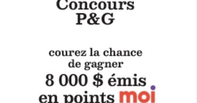 Concours Jean Coutu-  Gagnez 8000$ en points moi!