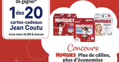 Concours Jean Coutu Gagnez l'une des vingt cartes-cadeaux Jean Coutu de 250$!