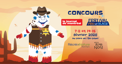 Concours Journal de Montréal- Gagnez un forfait Vip au festival Feu et Glace de Repentigny!