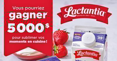 Concours Lactancia - Gagnez 5000$ pour sublimer vos moments en cuisine! Concours Lactancia - Gagnez 5000$ pour sublimer vos moments en cuisine!