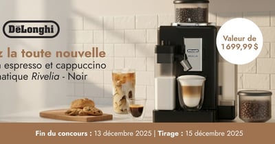 Concours Linen Chest - Gagnez la toute nouvelle machine à espresso et cappuccino automatique « Rivelia » de De'Longhi!