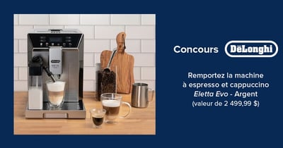 Concours Linen Chest - Gagnez une machine à espresso et cappuccino Eletta Evo!