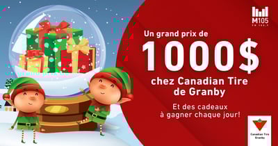 Concours M105 FM 104,9 - Gagnez 1 000$ chez Canadian Tire de Granby!