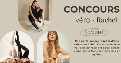 Concours Magazine Véro - Gagnez une carte-cadeau de 1 000 $ chez Rachel! Concours Magazine Véro - Gagnez une carte-cadeau de 1 000 $ chez Rachel!