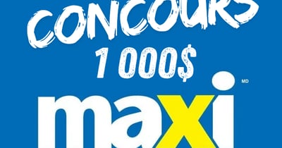 Concours MAXI Carte-Cadeau de 1 000$ Concours MAXI Carte-Cadeau de 1 000$
