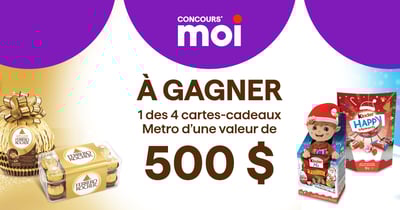 Concours Metro - Gagnez 1 des 4 cartes-cadeaux Metro d’une valeur de 500 $.