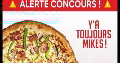 Concours Mikes - Laurier Québec - 1 AN DE PIZZA GRATUITE + CARTE-CADEAU DE 100$!