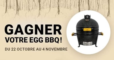 Concours Pasquier - Gagnez votre Egg BBQ ! Concours Pasquier - Gagnez votre Egg BBQ !