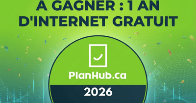 Concours PlanHub.ca 1 AN d'internet GRATUIT