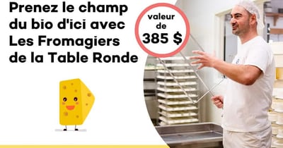 Concours QuébecBio - Gagnez une expérience immersive et champêtre aux Fromagiers de la Table Ronde, dans la belle région des Laurentides! Concours QuébecBio - Gagnez une expérience immersive et champêtre aux Fromagiers de la Table Ronde, dans la belle région des Laurentides!