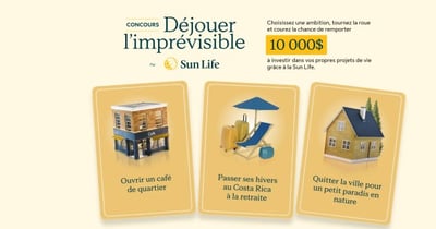 Concours Radio-Canada - Gagnez 10 000$ à investir dans vos propres projets de vie grâce à la Sun Life!