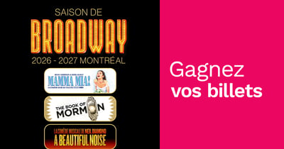 Concours Rythme FM 105,7 Gagnez vos billets pour les meilleures comédies musicales!
