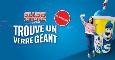 Concours Slush Puppie - Gagne l'un des 4 grands prix de 1000$ en espèce ! Concours Slush Puppie - Gagne l'un des 4 grands prix de 1000$ en espèce !
