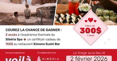 Concours St-Valentin Voilà Québec- Gagnez un moment à deux incluant deux accès à l'expérience thermal!
