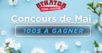Concours Stratos Pizza -  Carte-cadeau 100$!