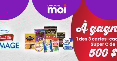 Concours Super C - Gagnez 1 des 3 cartes-cadeaux Super C de 500 $.