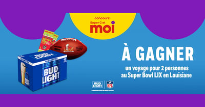 Concours Super C - Gagnez un voyage pour 2 personnes au Super Bowl LIX en Louisiane!