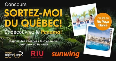 Concours Voyages Bergeron - Sortez-moi du Québec et découvrez le Panama!