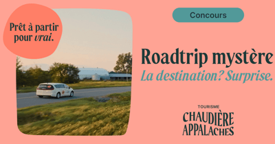 Concours WKND 91,9 Gagnez une escapade mystère en Chaudière-Appalaches!