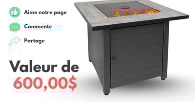 Concours GAGNER une table-foyer extérieur au gaz d’une VALEUR de 600 $!