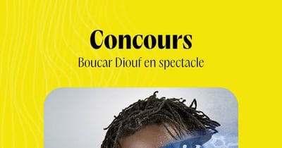Concours Allez voir Boucar Diouf en spectacle durant la semaine de relâche!