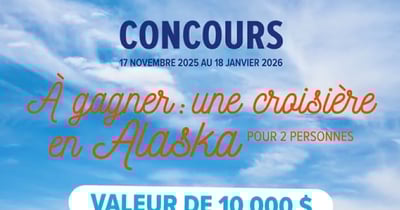 Concours Beau-soir - Croisière en Alaska d’une valeur de 10 000$ à GAGNER