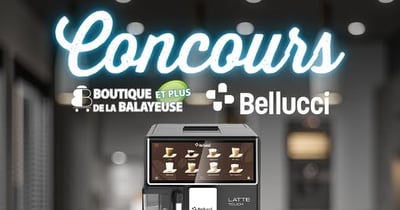 Concours Boutique de la Balayeuse ET PLUS -  Gagnez une machine espresso automatique Latte Touch Bellucci d’une valeur de 1595 $!