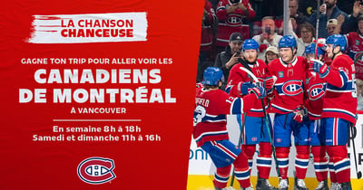 Concours CKOI 96,9 Gagnez votre voyage pour aller voir les Canadiens de Montréal à Vancouver!