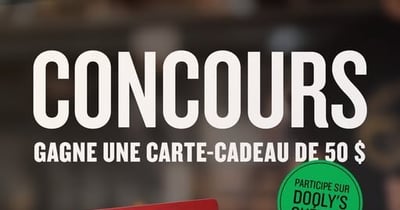 Concours Dooly's Québec - Gagnez  une carte cadeau de 50 $
