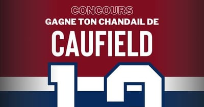 Concours Gagne un chandail officiel de Caufield et une carte-cadeau de 125$ chez Lucille's