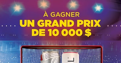 Concours Gagnez 10 000$ en argent!