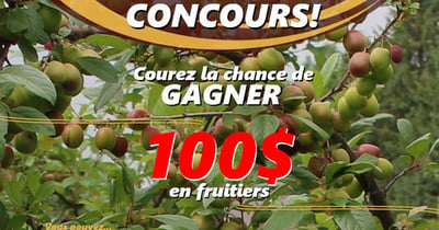Concours Gagnez 100$ de FRUITIERS!
